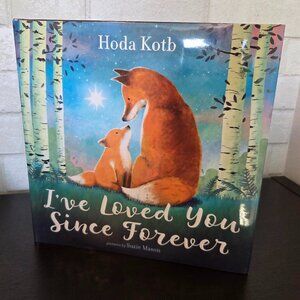 I've Loved You Since Forever by Hoda Kotb